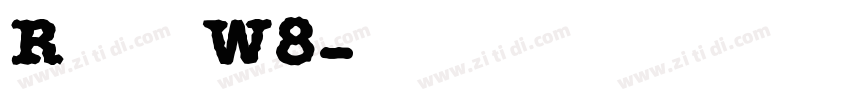 R 儷金黑 W8字体转换